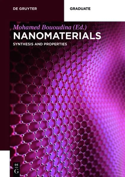 Nanomaterials: Synthesis and Properties (De Gruyter Stem)