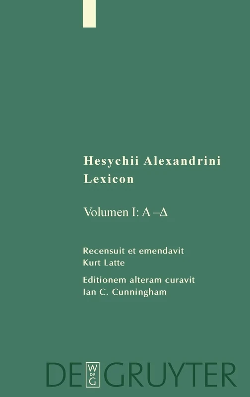 A - Delta: 11 (Sammlung griechischer und lateinischer Grammatiker, 11-1)