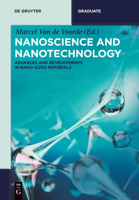 Nanoscience and Nanotechnology: Advances and Developments in Nano-sized Materials (De Gruyter STEM) - Image 1