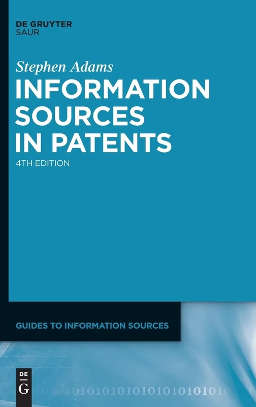 Information Sources in Patents (Guides to Information Sources) - Image 1