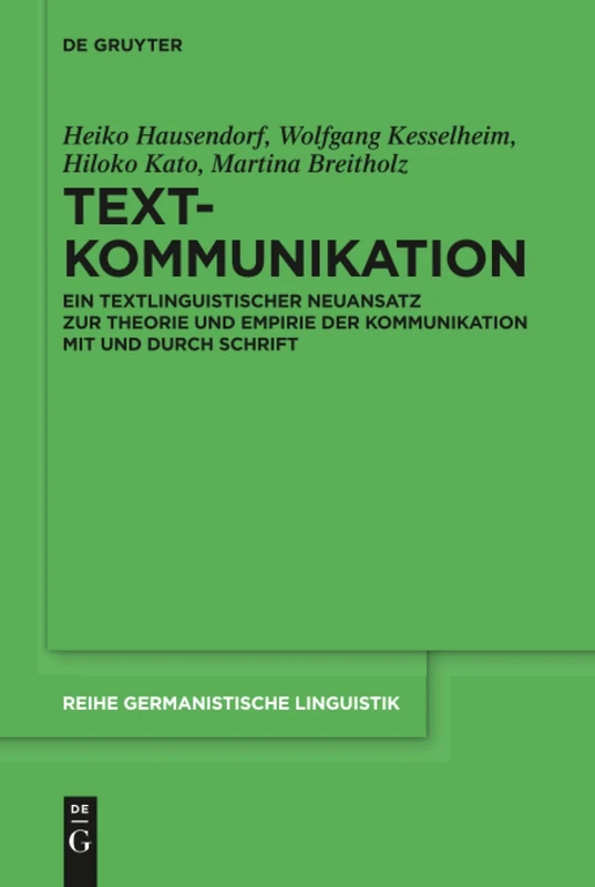 De Gruyter Textkommunikation - Germanistische Linguistik 308