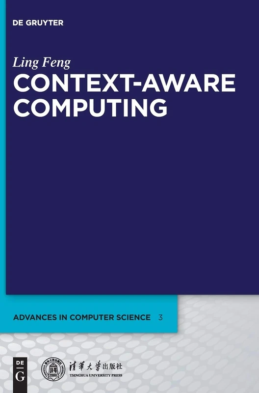 Context-aware Computing (Advances in Computer Science): 3