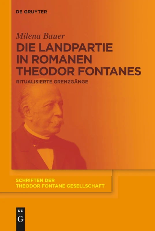 De Gruyter Die Landpartie in Romanen - Theodor Fontane Vol 12