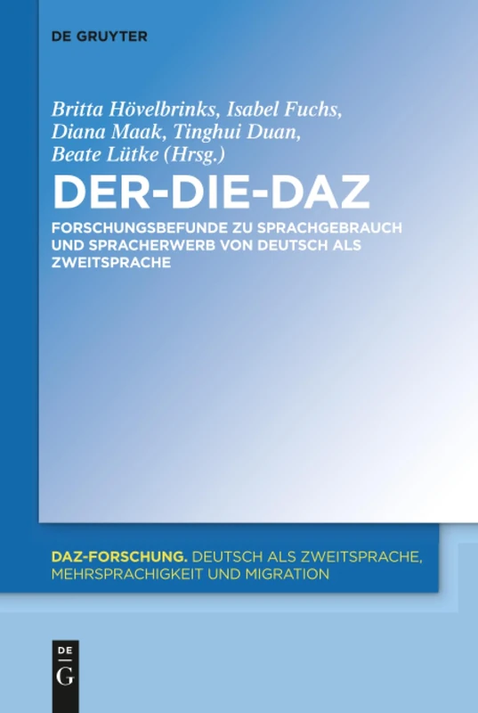 De Gruyter Mouton - Der-Die-DaZ: German Language Research 20