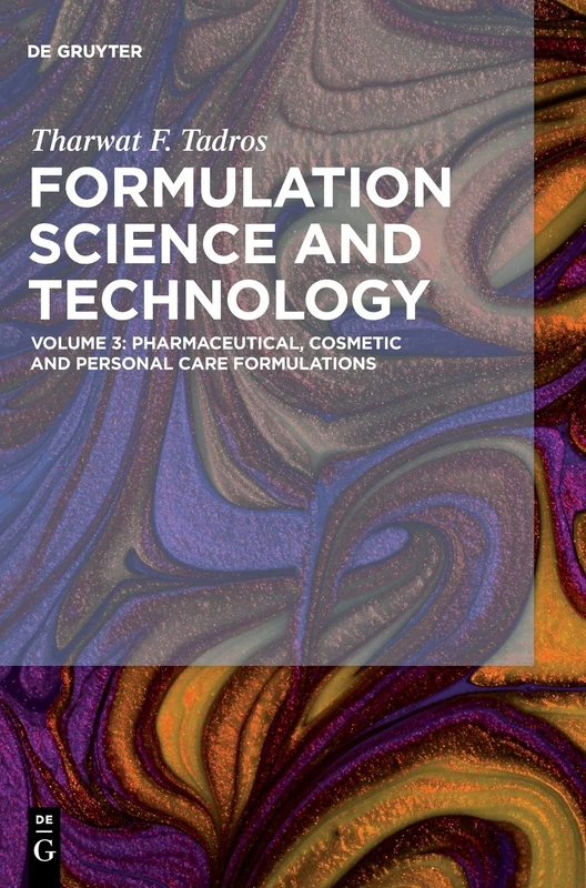 Pharmaceutical, Cosmetic and Personal Care Formulations: 3