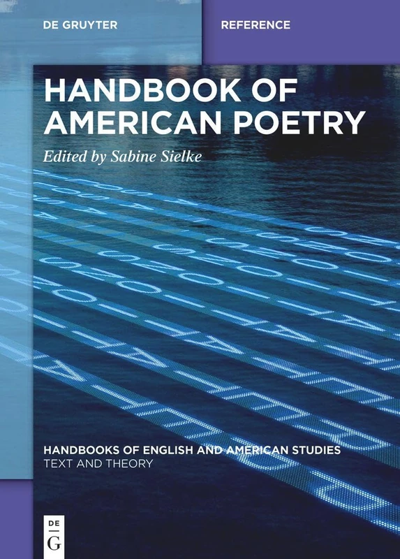 De Gruyter Handbook of American Poetry: 17 - Academic Book