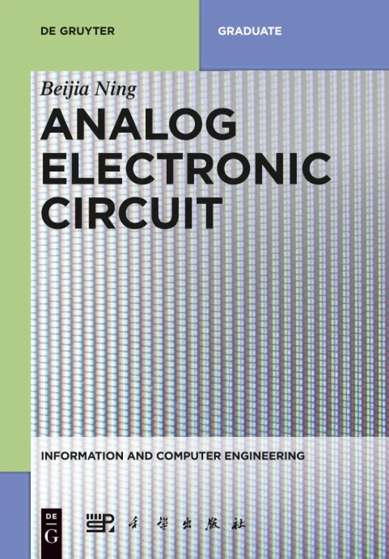 Analog Electronic Circuit: 1 (Information and Computer Engineering, 1)