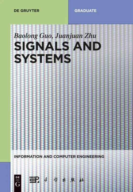 Signals and Systems: 3 (Information and Computer Engineering, 3)