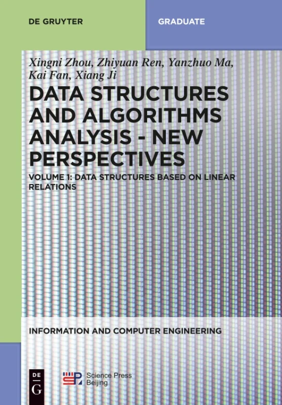 Data structures based on linear relations: New Perspectives: 6 (Information and Computer Engineering, 6)
