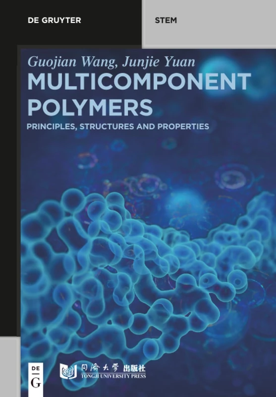 Multicomponent Polymers: Principles, Structures and Properties (De Gruyter STEM) - Image 1