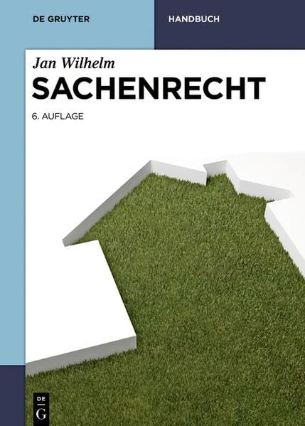 Sachenrecht: 790 (de Gruyter Handbuch)