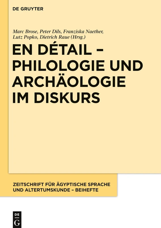 De Gruyter En detail Philologie und Archaologie im Diskurs