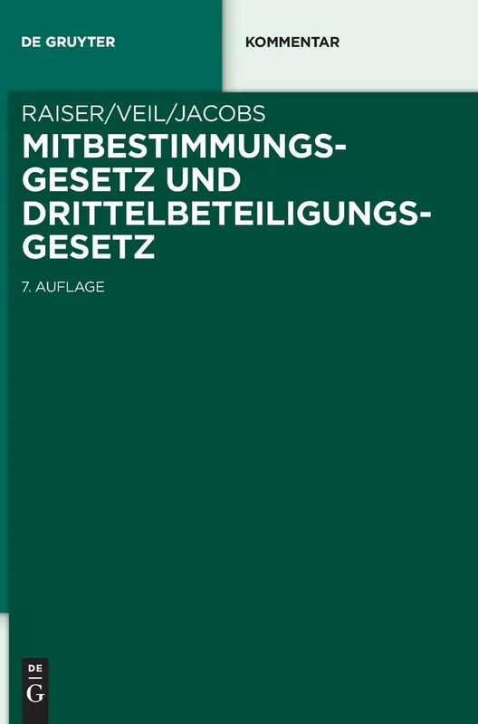 De Gruyter - Mitbestimmungsgesetz und Drittelbeteiligungsgesetz
