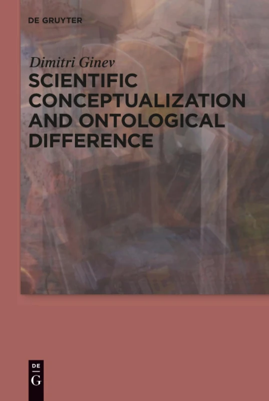 Scientific Conceptualization and Ontological Difference