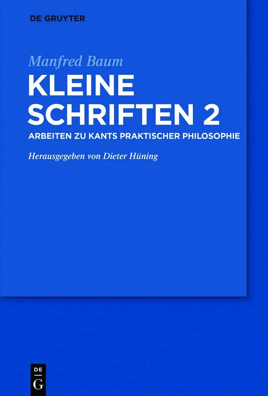 Arbeiten zur praktischen Philosophie Kants: 2 - Image 1