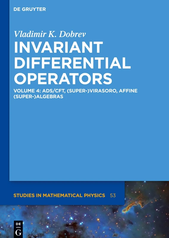 AdS/CFT, (Super-)Virasoro, Affine (Super-)Algebras: 53 (De Gruyter Studies in Mathematical Physics, 53) - Image 1