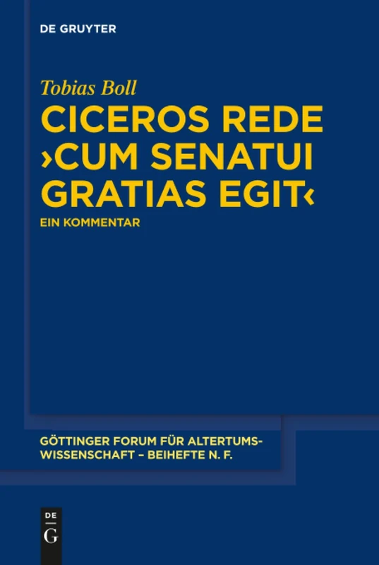 De Gruyter Ciceros Rede cum senatui gratias egit - Book