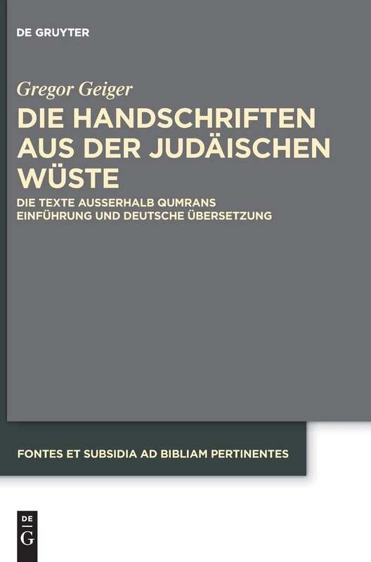 De Gruyter - Die Handschriften aus der Judaeischen Wuste, Vol 9