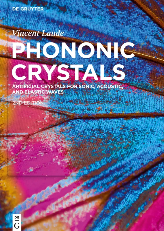 Phononic Crystals: Artificial Crystals for Sonic, Acoustic, and Elastic Waves