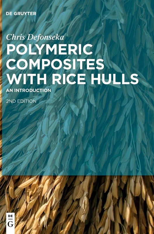 Polymeric Composites with Rice Hulls: An Introduction