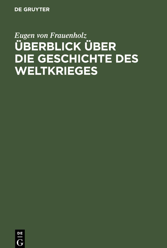 Überblick über die Geschichte des Weltkrieges