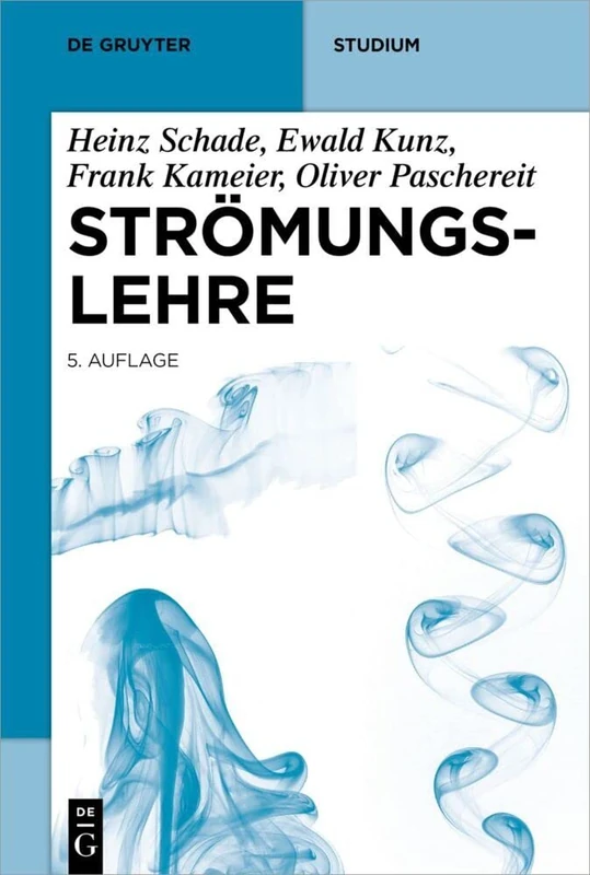 Strömungslehre (De Gruyter Studium)