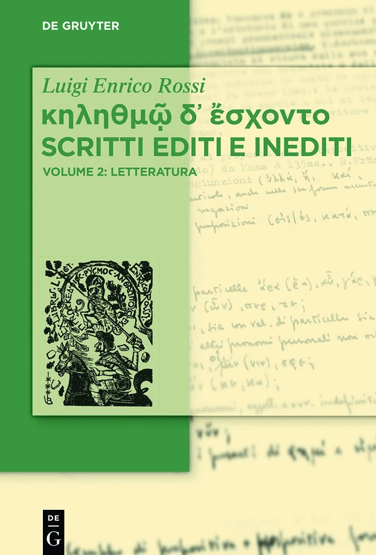 κηληθμῷ δ᾽ ἔσχοντο Scritti editi e inediti: Vol. 2: Letteratura