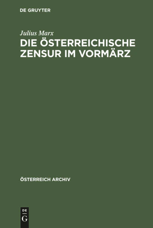 Die österreichische Zensur im Vormärz (Österreich Archiv) - Image 1