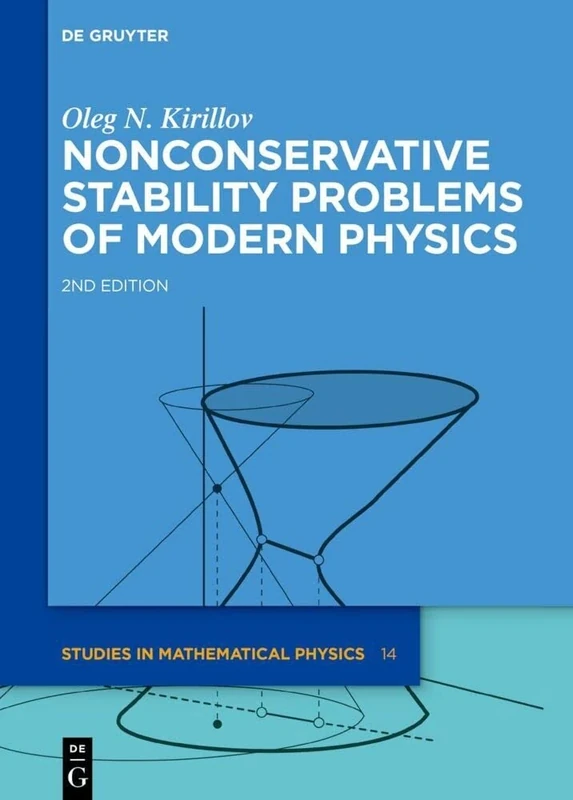 Nonconservative Stability Problems of Modern Physics: 14 (De Gruyter Studies in Mathematical Physics, 14) - Image 1