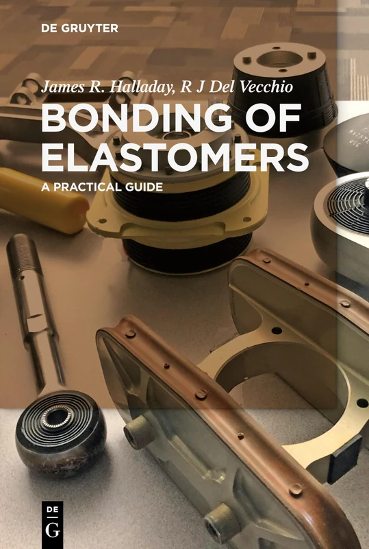 Bonding of Elastomers: A Practical Guide