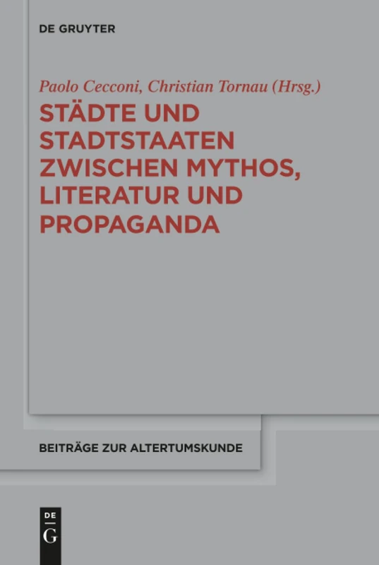 De Gruyter - Stadte und Stadtstaaten - Beitrage zur Altertumskunde