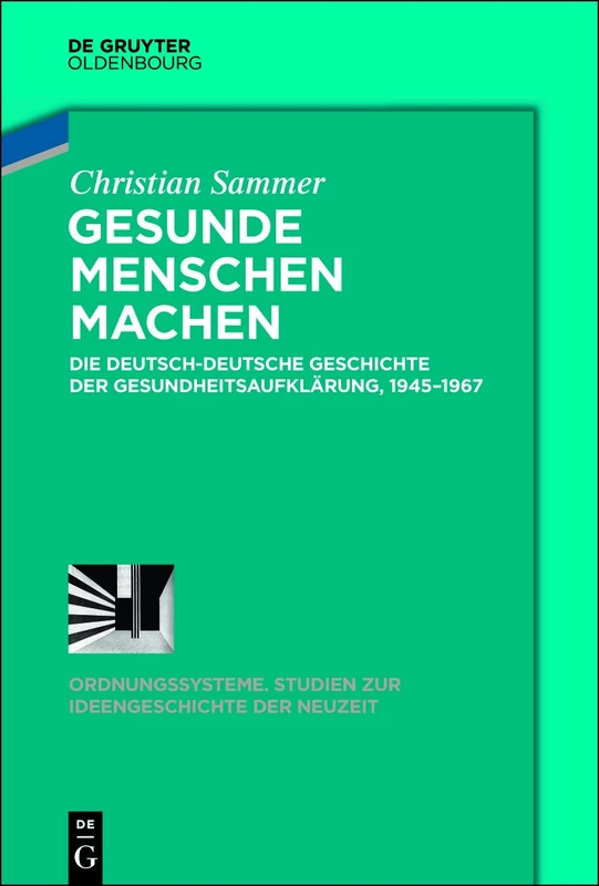 De Gruyter Oldenbourg - Gesunde Menschen machen History Book