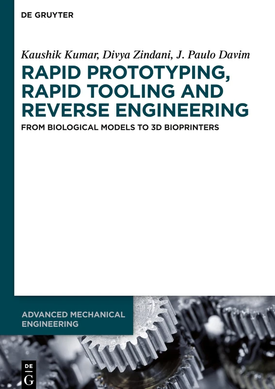 De Gruyter Rapid Prototyping and 3D Bioprinters Book - Image 1