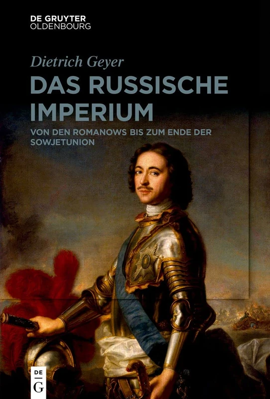 Das russische Imperium: Von Den Romanows Bis Zum Ende Der Sowjetunion - Image 1