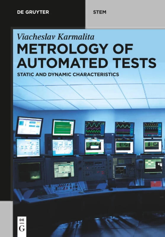 Metrology of Automated Tests: Static and Dynamic Characteristics (De Gruyter STEM) - Image 1