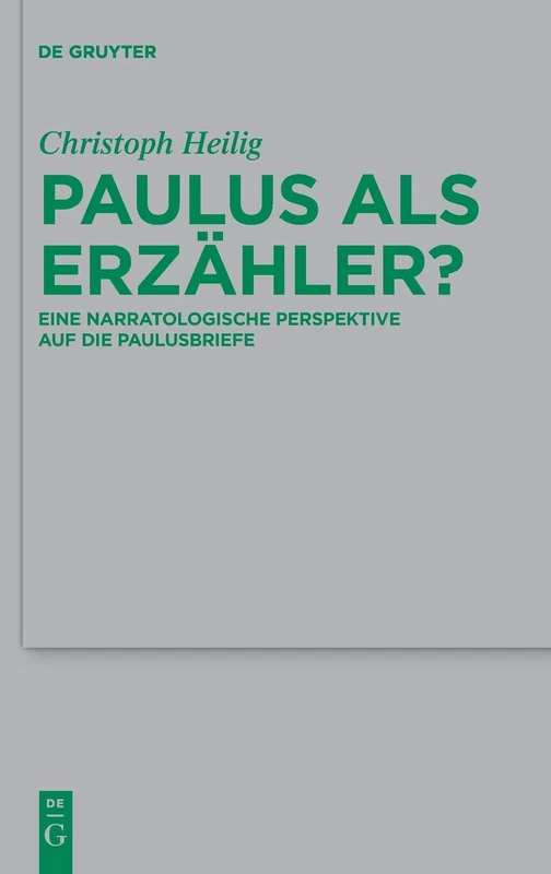 De Gruyter - Paulus als Erzahler? Narratologische Perspektive
