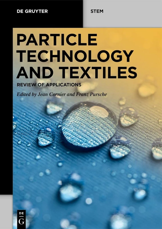 Particle Technology and Textiles: Review of Applications (De Gruyter STEM) - Image 1