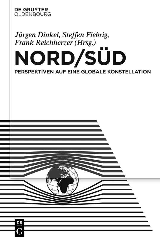 Nord/Süd: Perspektiven Auf Eine Globale Konstellation - Image 1