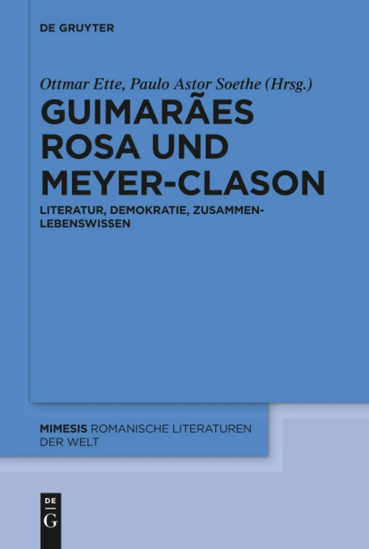 Guimarães Rosa und Meyer-Clason: Literatur, Demokratie, ZusammenLebenswissen: 84 (Mimesis, 84) - Image 1