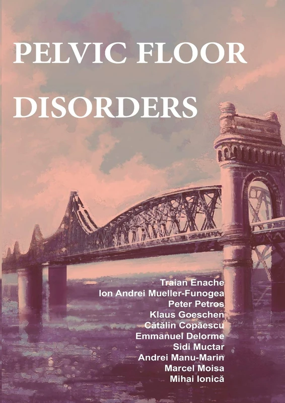 Pelvic floor disorders: Rational Diagnostic and Surgical Management - Image 1