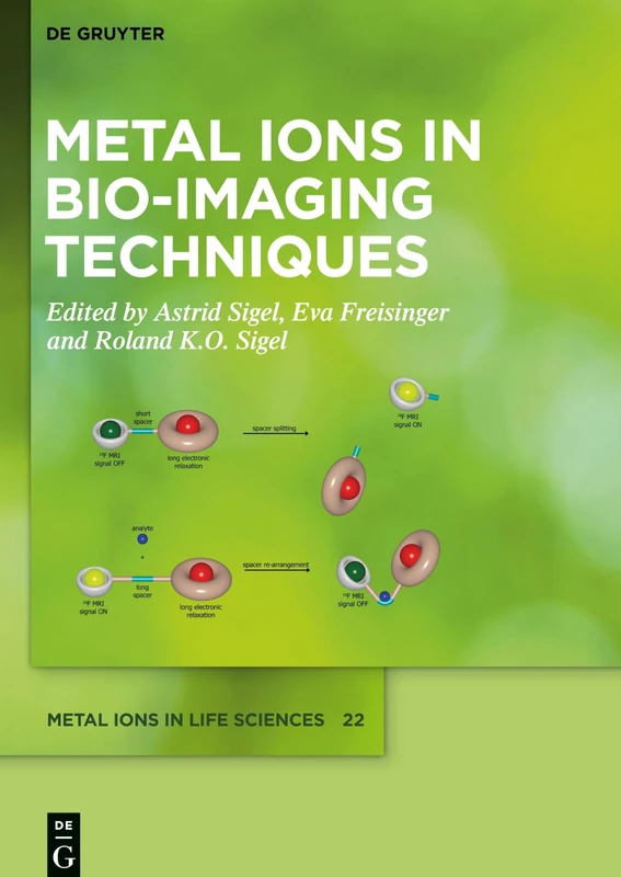 Metal Ions in Bio-Imaging Techniques (Metal Ions in Life Sciences) - Image 1