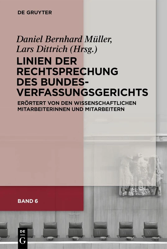 De Gruyter Linien der Rechtsprechung des Bundesverfassungsgerichts