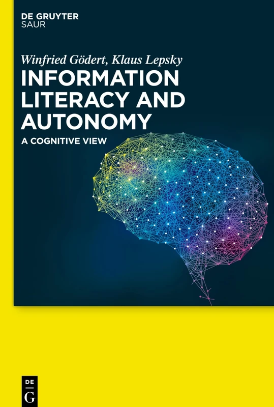 Information Literacy and Autonomy: A Cognitive View