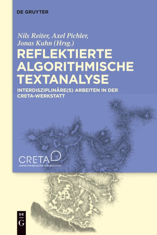De Gruyter - Reflektierte algorithmische Textanalyse Book