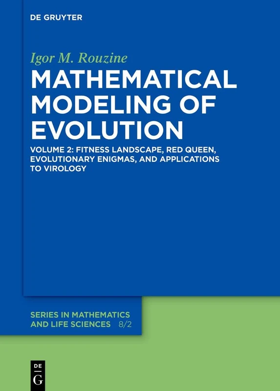 De Gruyter Mathematical Modeling of Evolution Volume 2