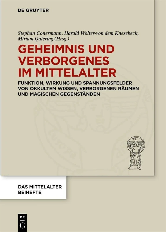 De Gruyter Geheimnis und Verborgenes im Mittelalter Book