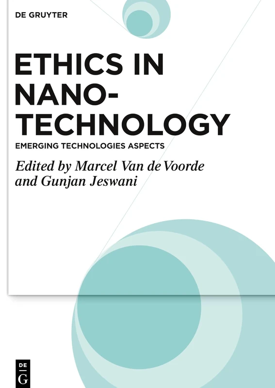 Ethics in Nanotechnology: Emerging Technologies Aspects