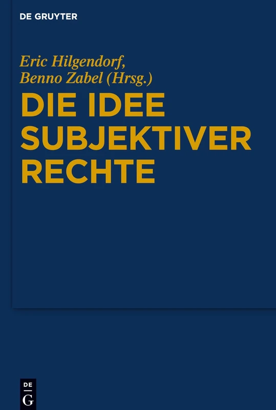 Die Idee subjektiver Rechte