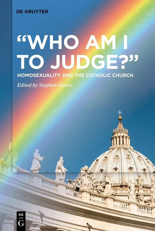 "Who Am I to Judge?": Homosexuality and the Catholic Church - Image 1
