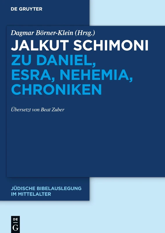 Jalkut Schimoni zu Daniel, Esra, Nehemia, Chroniken